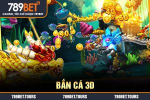 bắn cá 3d
