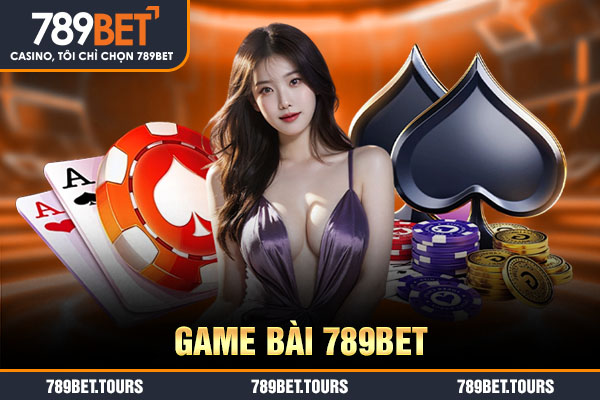 game bài 789bet