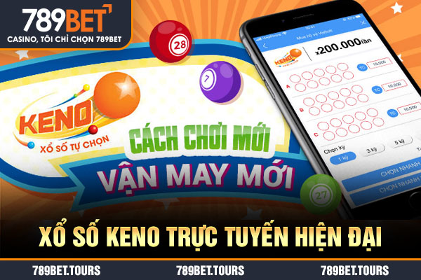 Xổ số keno trực tuyến hiện đại